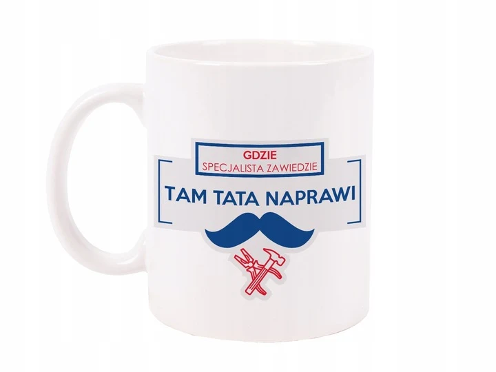 MUG inscripție cadou Ziua Tatălui - Acolo unde specialistul nu reușește, tata va repara